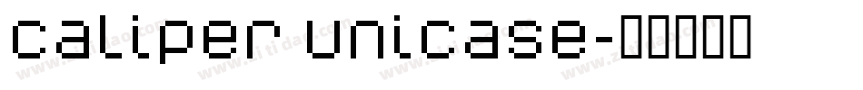 Caliper Unicase字体转换